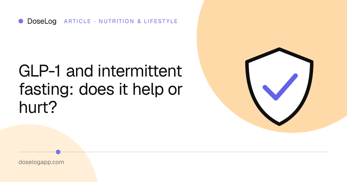 GLP-1 and intermittent fasting: does it help or hurt?