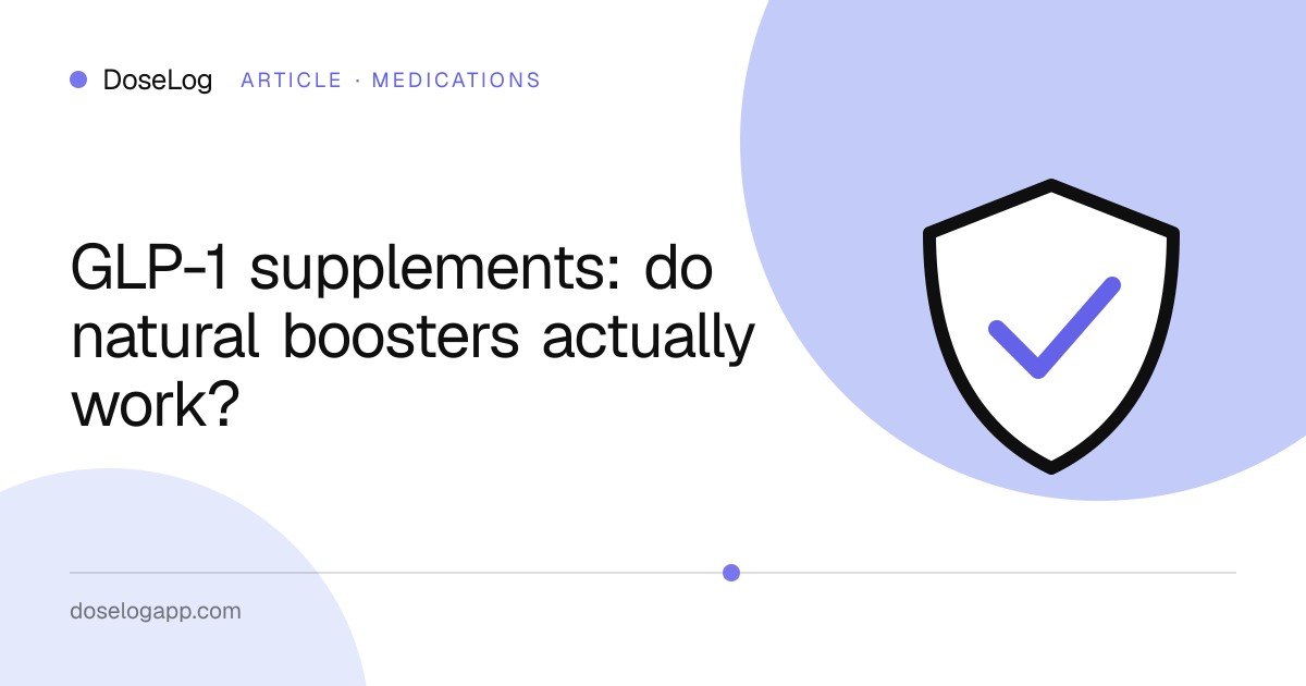 GLP-1 supplements: do natural boosters actually work?