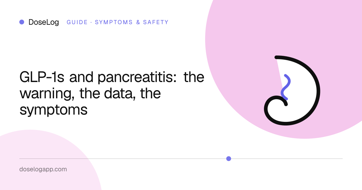 GLP-1s and pancreatitis: the warning, the data, the symptoms