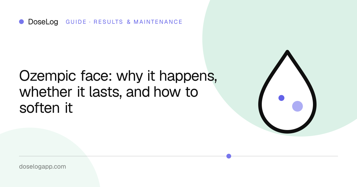 Ozempic face: why it happens, whether it lasts, and how to soften it